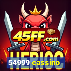 54999 cassino